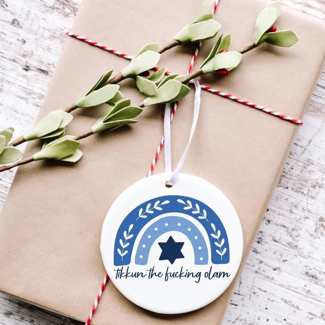 Tikkun the f*cking Olam Holiday Ornament