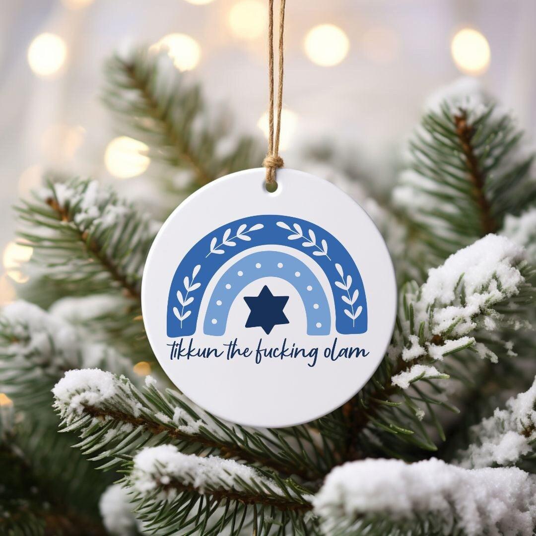 Tikkun the f*cking Olam Holiday Ornament
