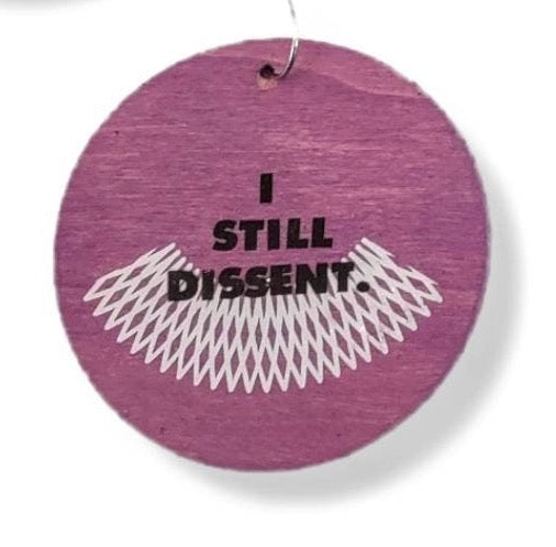 I Still Dissent Ornament